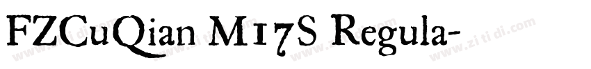 FZCuQian M17S Regula字体转换 FZCuQian M17S Regula字体转换